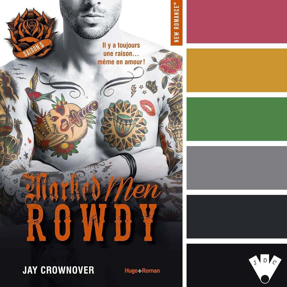 color palette à partir de la couverture du livre "Marked men T5 : Rowdy" de Jay Crownover