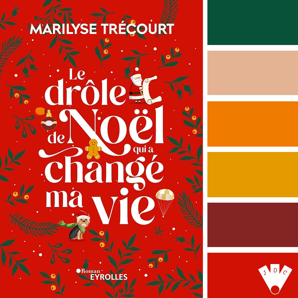 Color palette à partir de la couverture du livre "Le drôle de Noël qui a changé ma vie" de Marilyse Trécourt