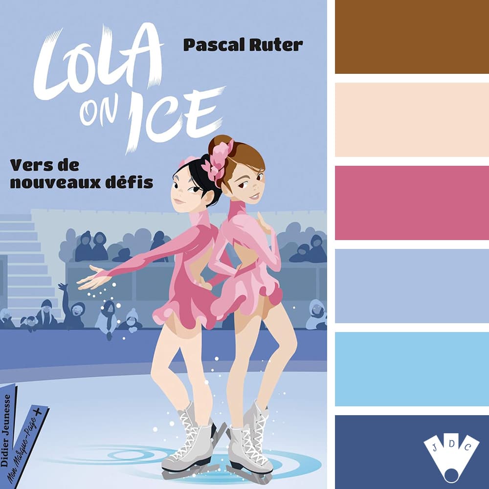Color palette à partir de la couverture du livre "Lola on ice T2 : Vers de nouveaux défis" de Pascal Ruter