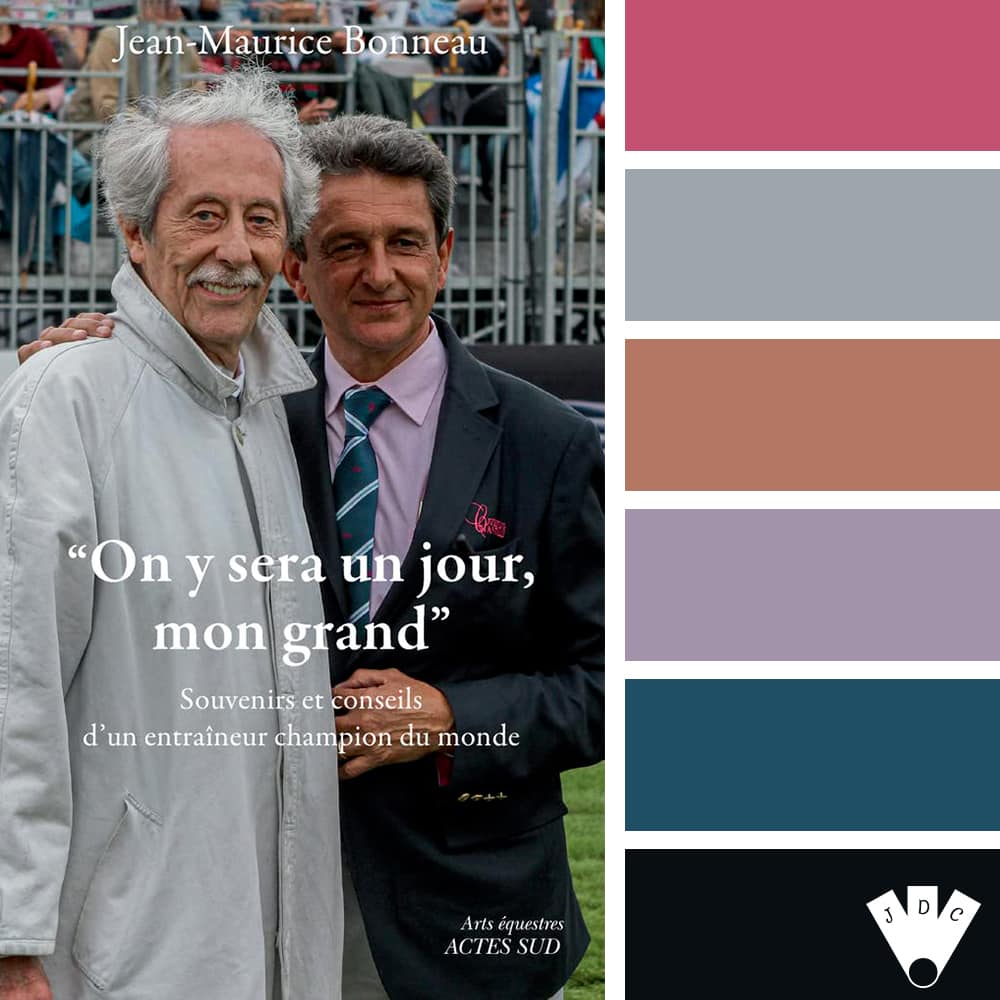 color palette à partir de la couverture du livre " On y sera un jour, mon grand Sous-titre Souvenirs et conseils du champion du monde des entraîneurs " de Jean-Maurice Bonneau