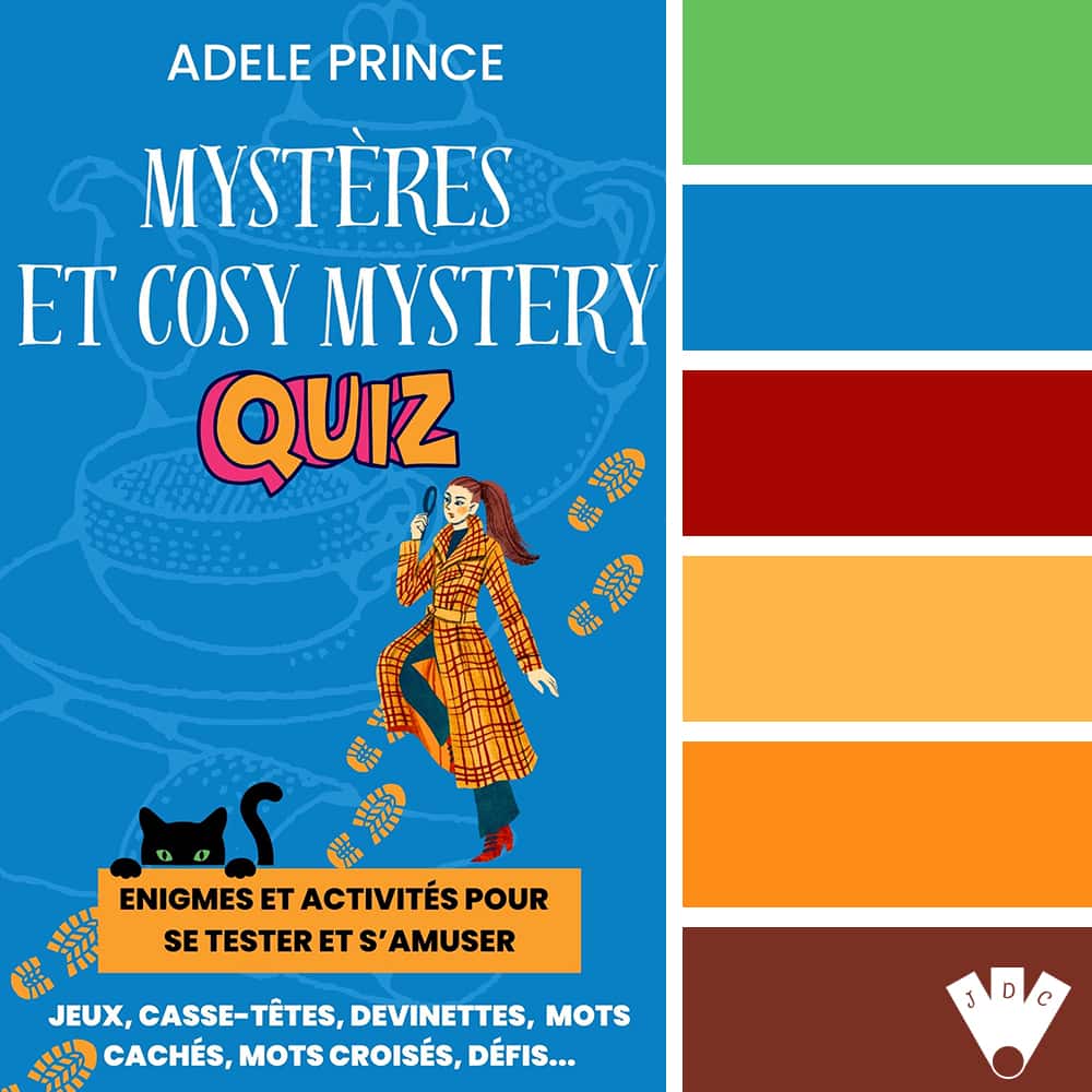 color palette à partir de la couverture du livre "Mystères et cosy mystery Quizz" de Adele Prince